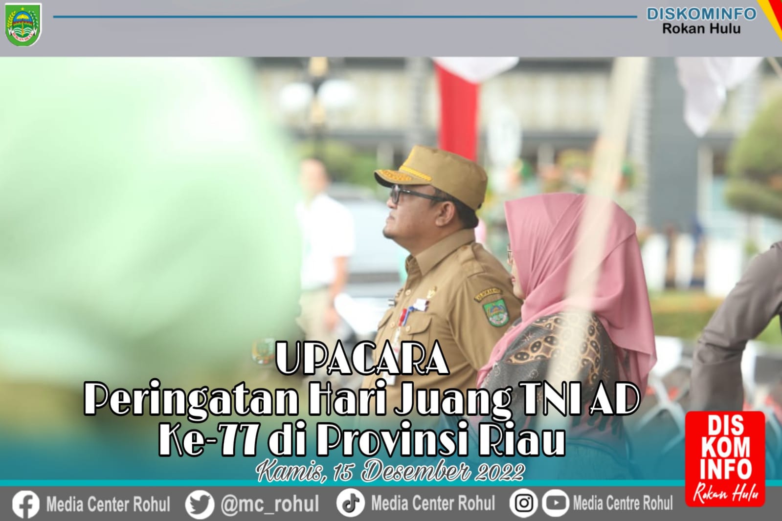Sekda Rohul Hadiri Upacara Hari Juang Kartika TNI AD Ke 77 di Pekanbaru